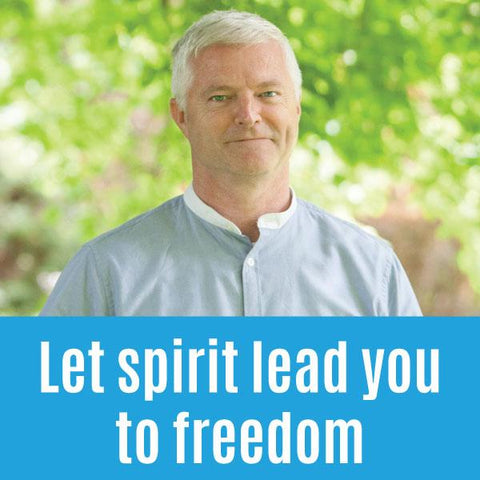 Let Spirit Lead You To Freedom